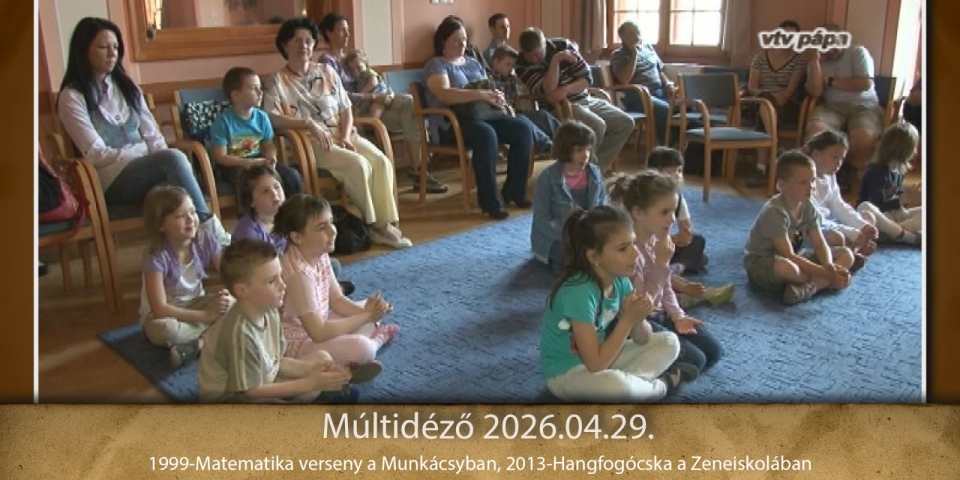 Múltidéző 2026.04.29.