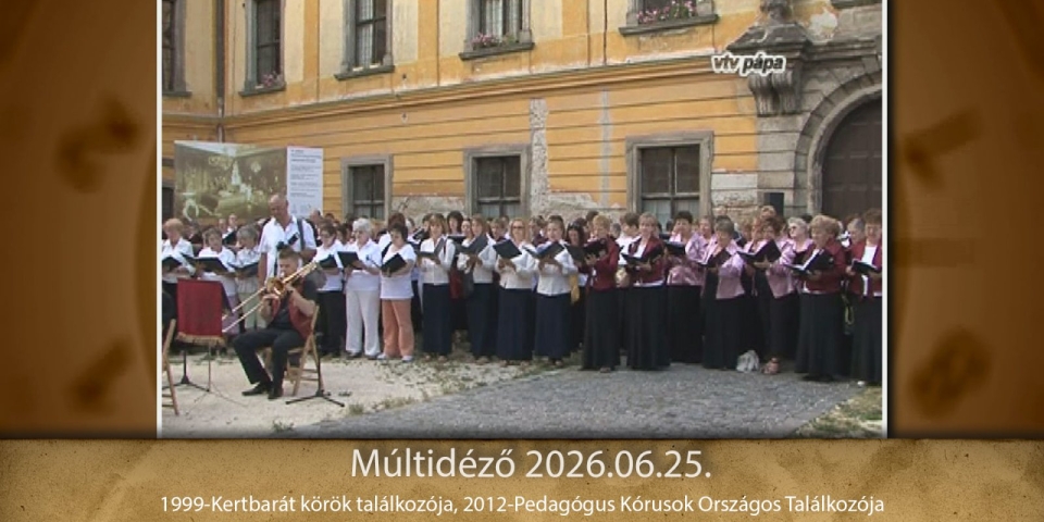 Múltidéző 2026.06.25.