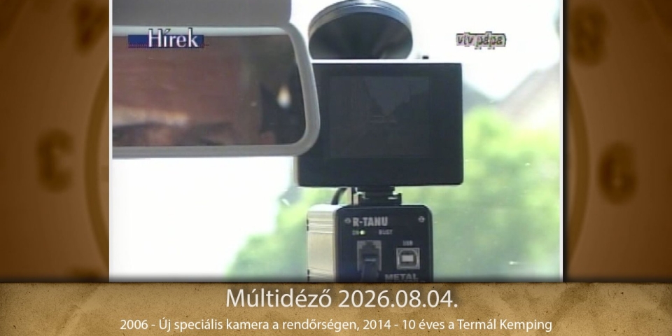 Múltidéző 2026.08.04.