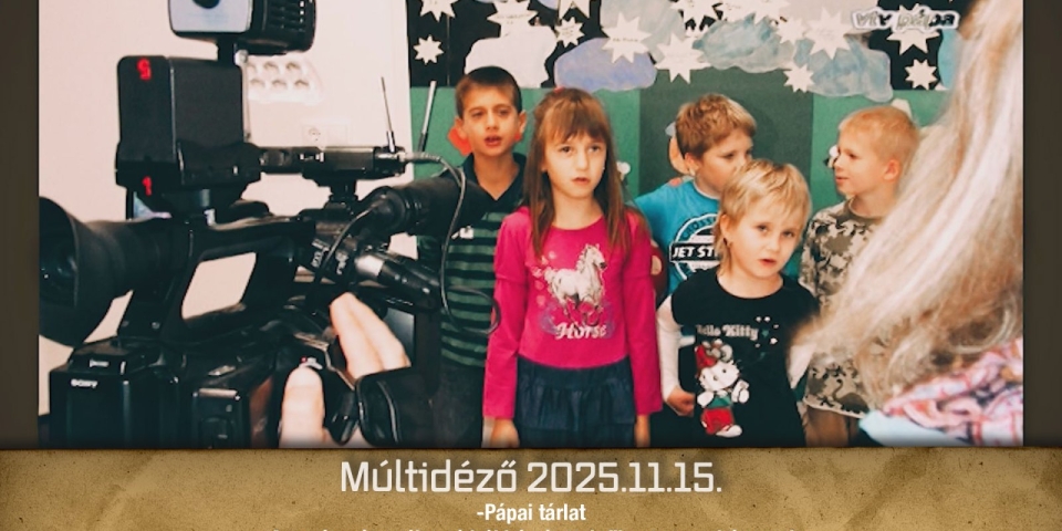 Múltidéző 2025.11.15.
