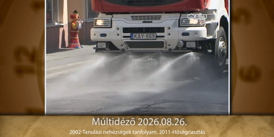Múltidéző 2026.08.26.