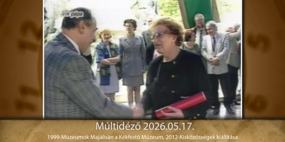 Múltidéző 2026.05.17.