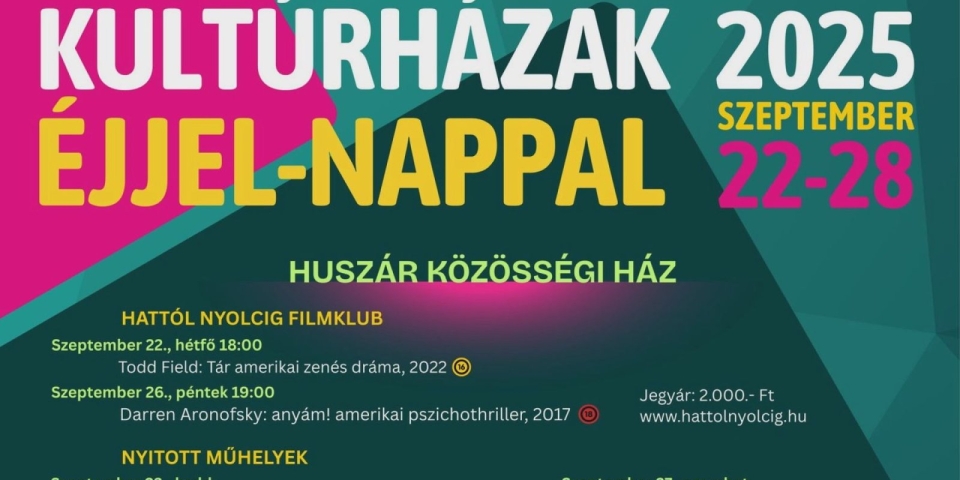 Kulturális kavalkád Pápán  Kultúrházak Éjjel-Nappal 2025