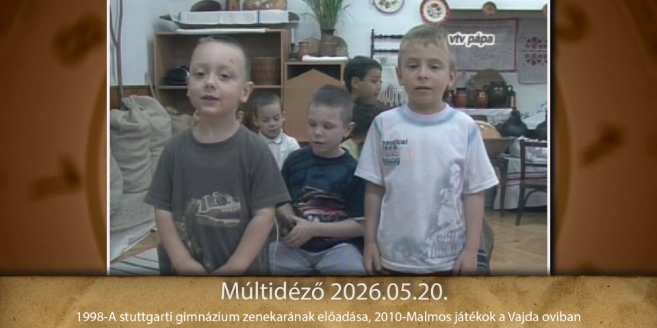 Múltidéző 2026.05.20.