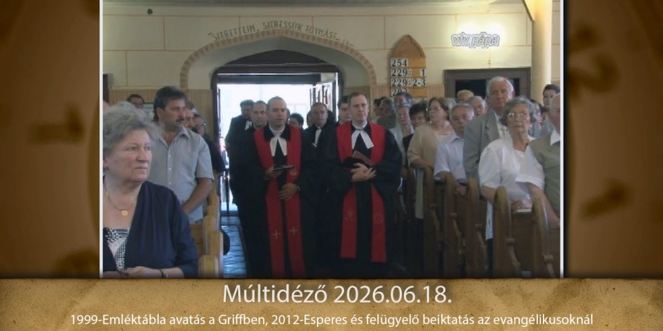 Múltidéző 2026.06.18.