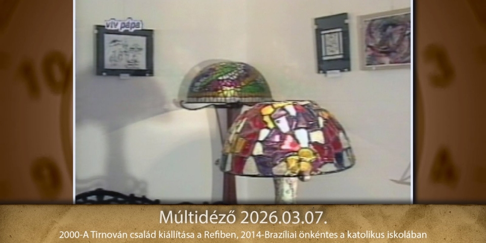 Múltidéző 2026.03.07.