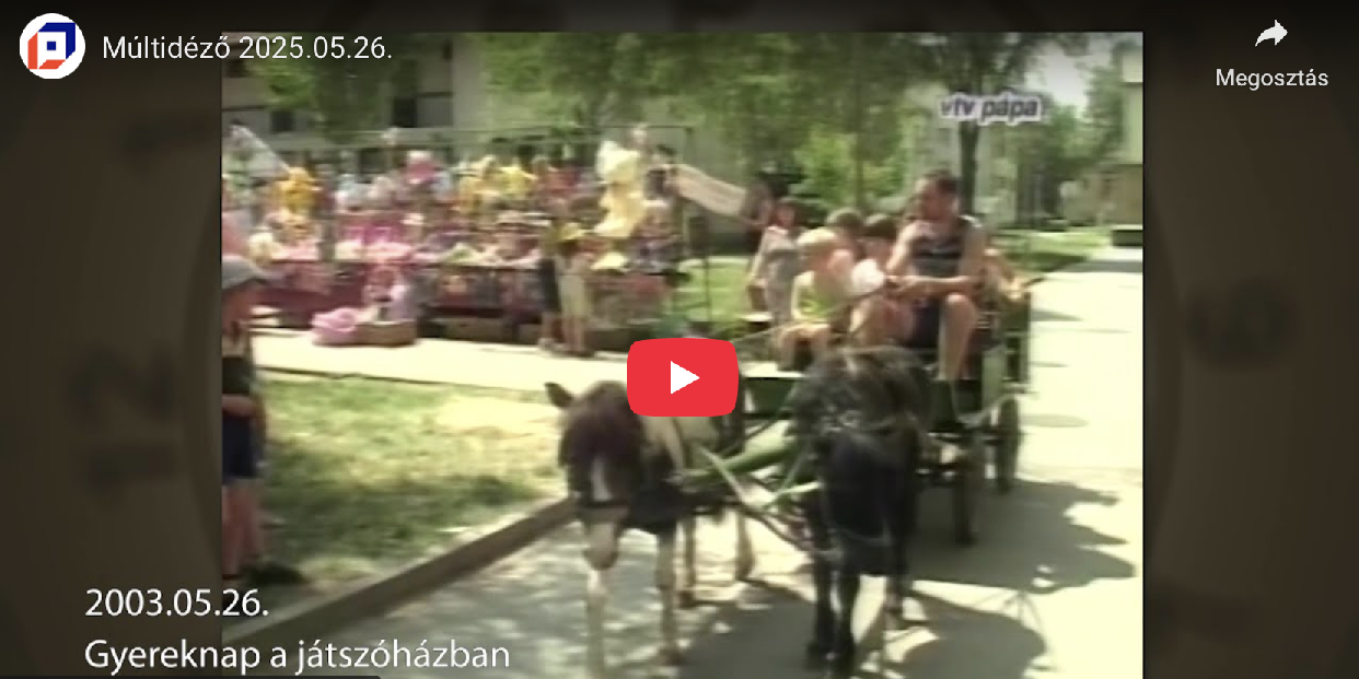 Múltidéző 2025.05.26.
