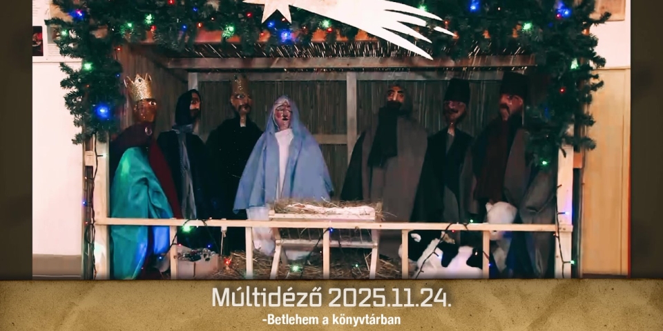 Múltidéző 2025.11.24.