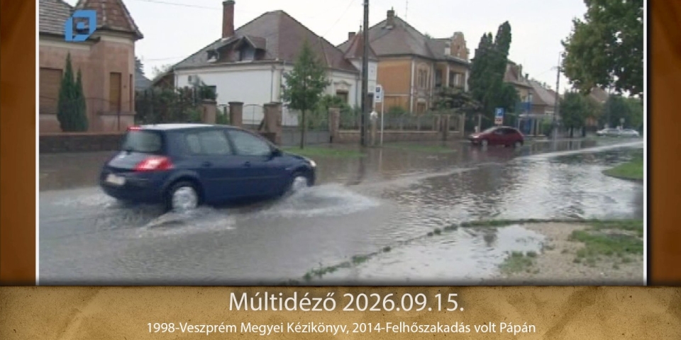 Múltidéző 2026.09.15.
