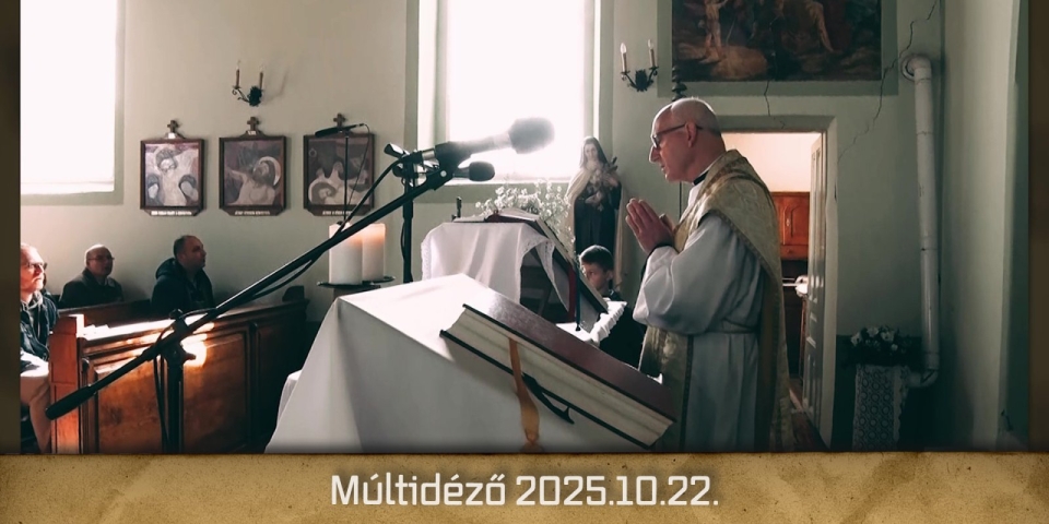 Múltidéző 2025.10.22.