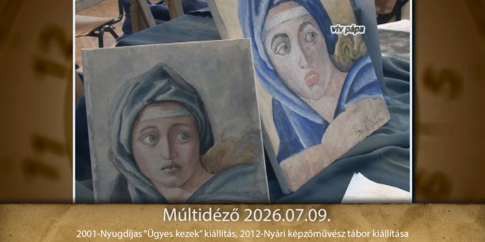 Múltidéző 2026.07.08.