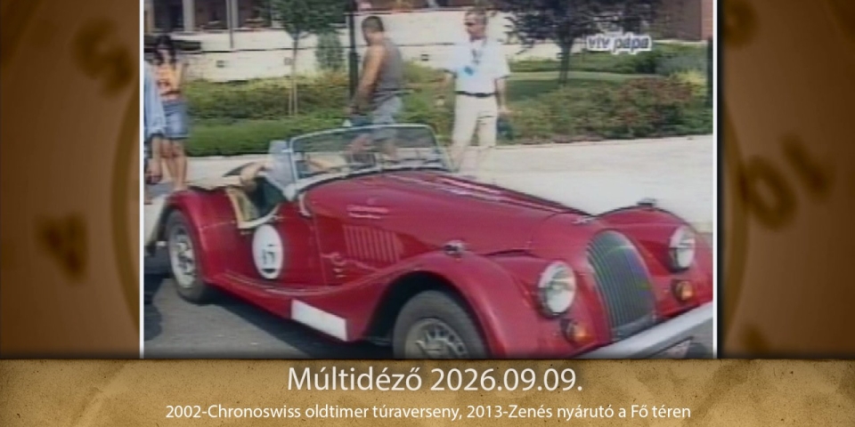 Múltidéző 2026.09.09.