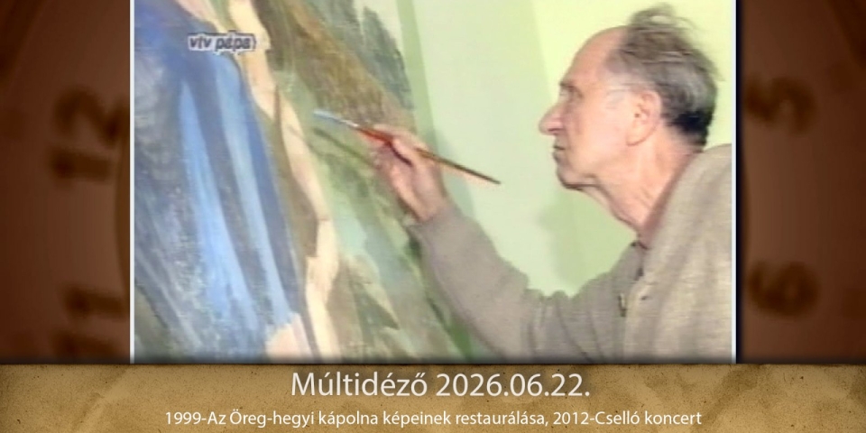 Múltidéző 2026.06.22.