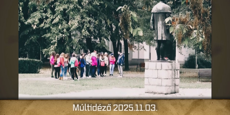 Múltidéző 2025.11.03.