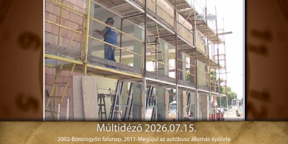 Múltidéző 2026.07.15.