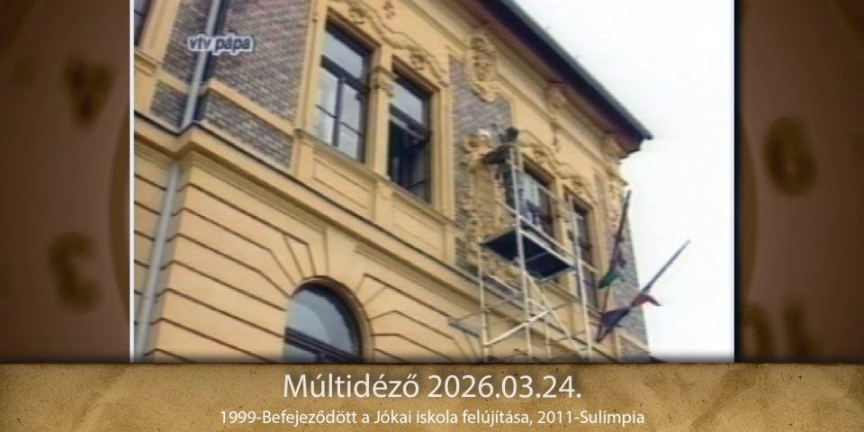 Múltidéző 2026.03.24.