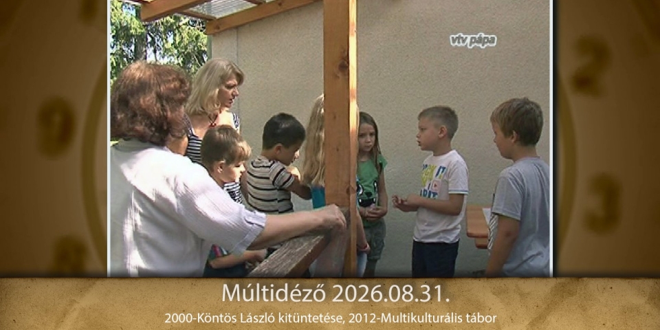 Múltidéző 2026.08.31.