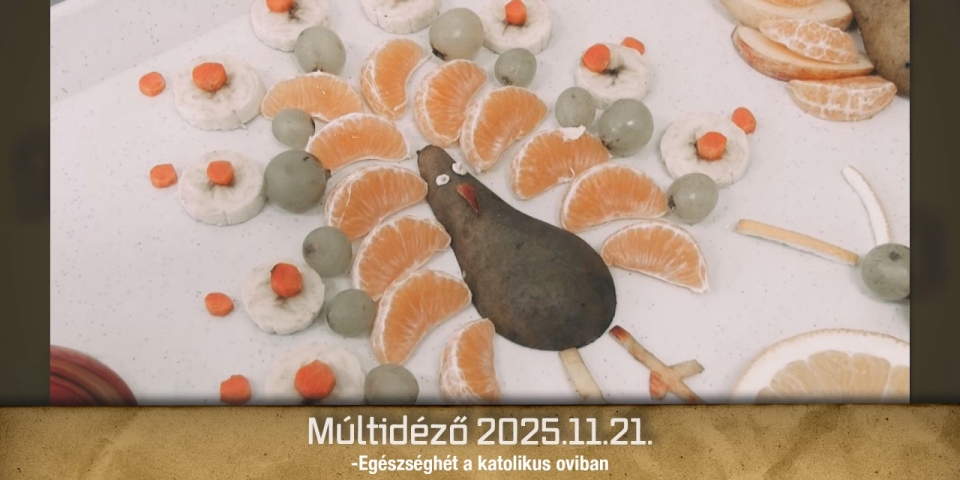 Múltidéző 2025.11.21.