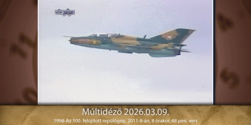 Múltidéző 2026.03.09.