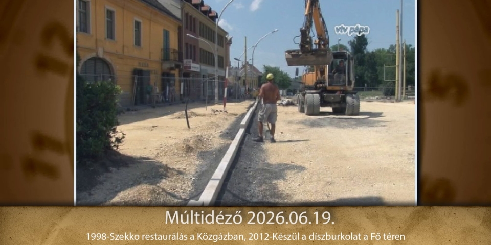 Múltidéző 2026.06.19.