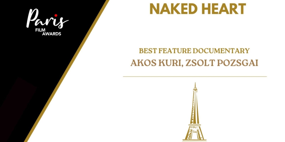 Pápai operatőr filmje nyert Párizsban  Csupasz Szív