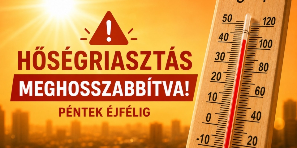 Péntek éjfélig meghosszabbították a harmadfokú hőségriasztást