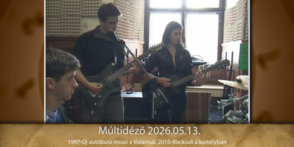 Múltidéző 2026.05.13.