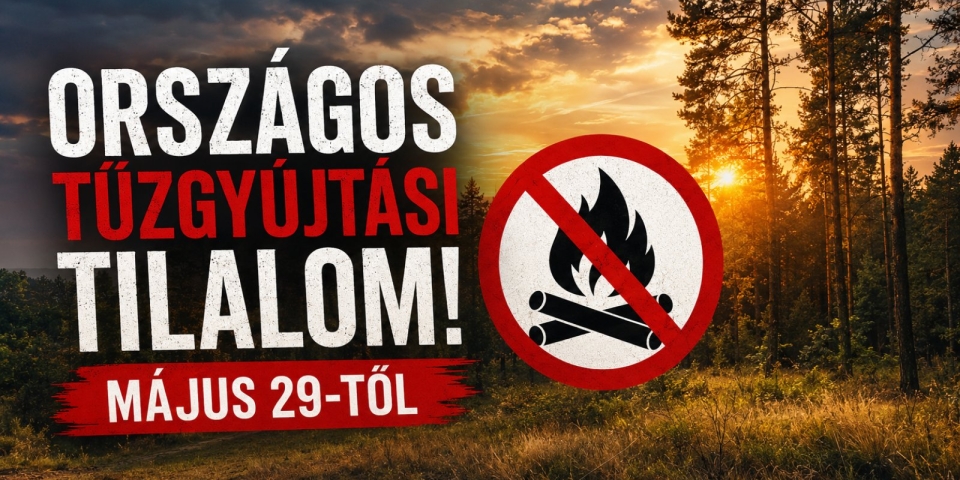 Országos tűzgyújtási tilalom lép életbe