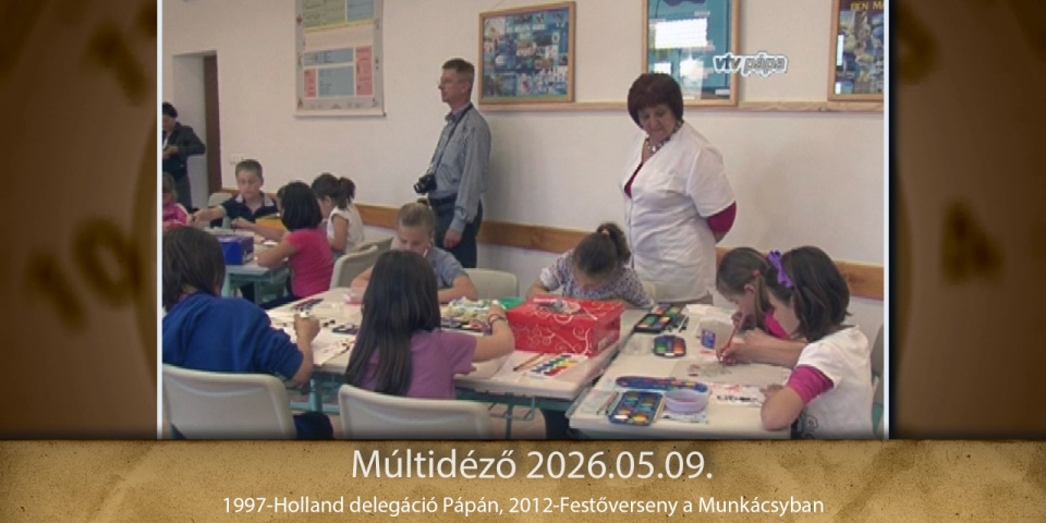 Múltidéző 2026.05.09.
