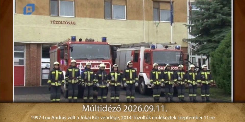 Múltidéző 2026.09.11.
