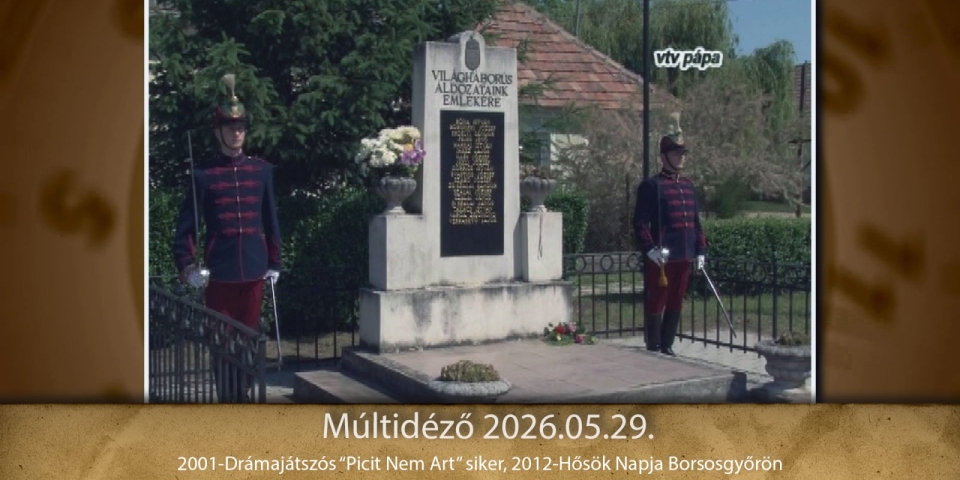 Múltidéző 2026.05.29.