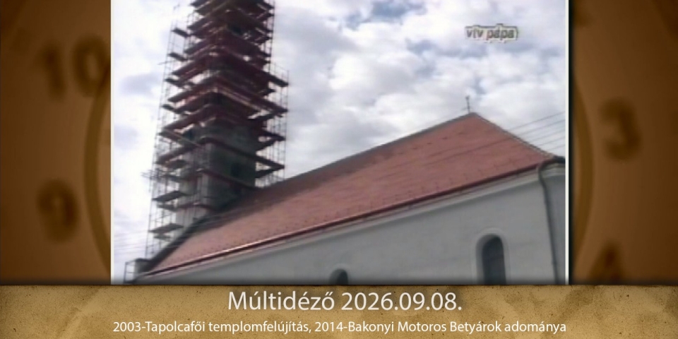 Múltidéző 2026.09.08.