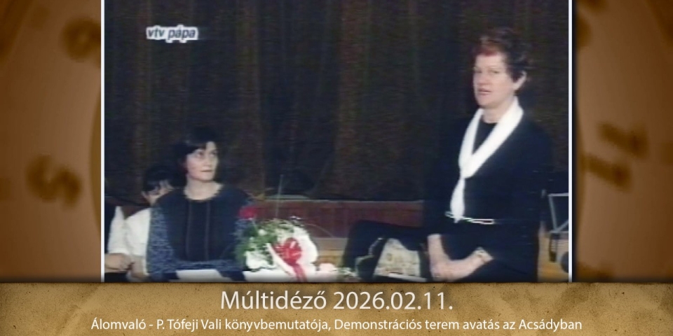 Múltidéző 2026.02.11.