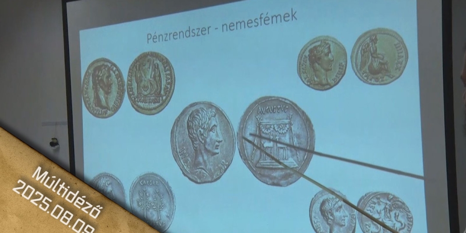 Múltidéző 2025.08.09.