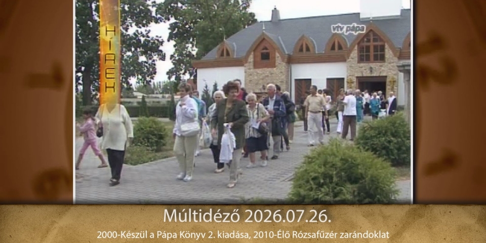Múltidéző 2026.07.26.
