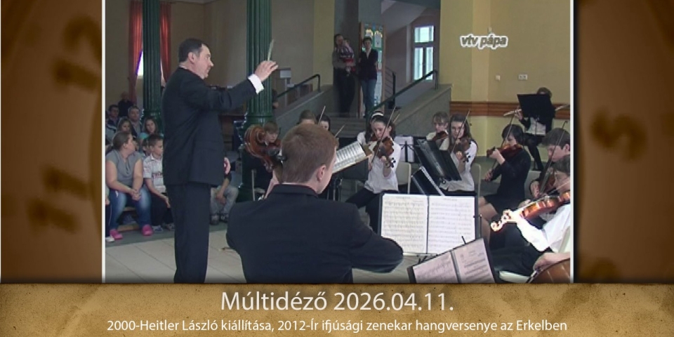 Múltidéző 2026.04.11.
