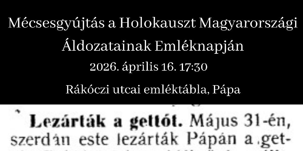 Mécsesgyújtás a Holokauszt Magyarországi Áldozatainak Emléknapján