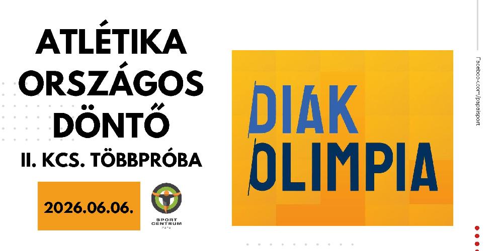 Diák Olimpia: Atlétikai országos döntő