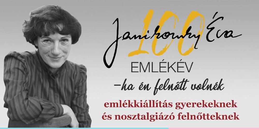 Kiállítás: Janikovszky Éva 100